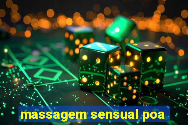 massagem sensual poa